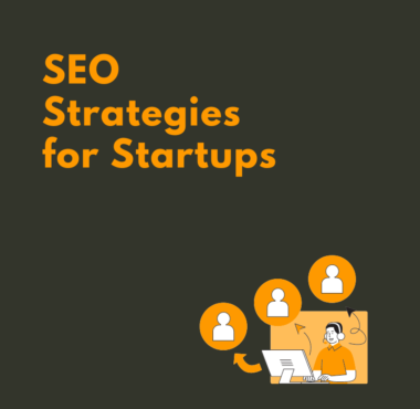 SEO strategies for startups